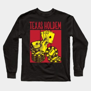 texas poker pure luck Long Sleeve T-Shirt